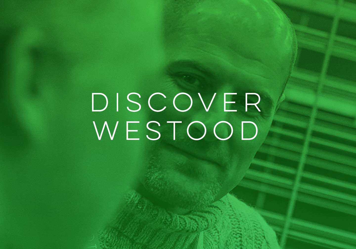 Discover more about Westwood